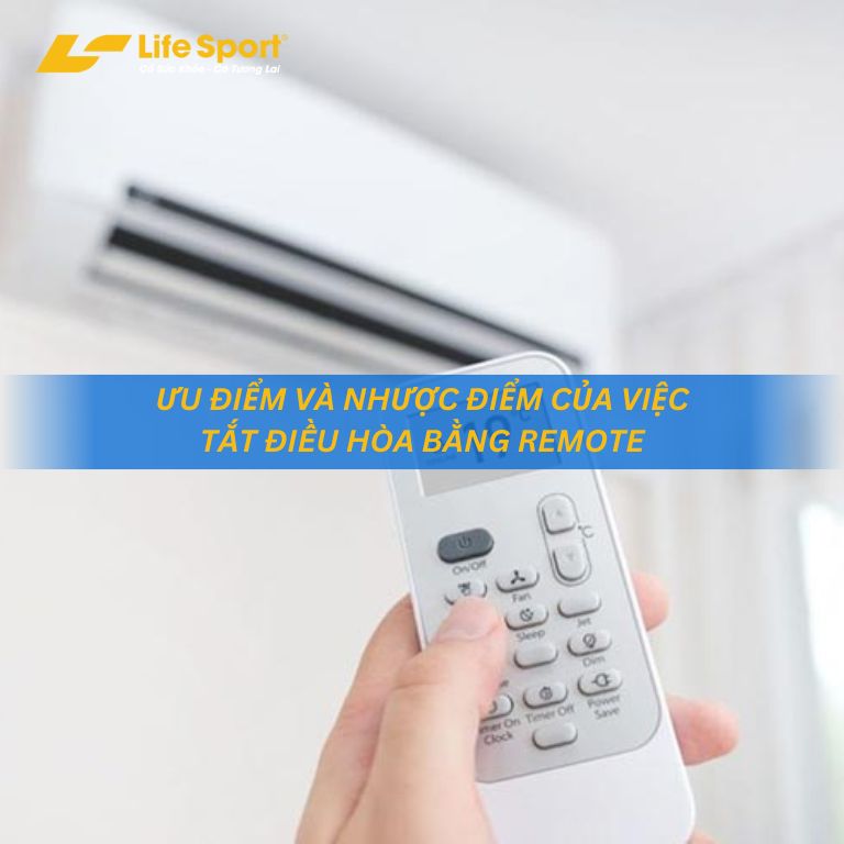 Ưu điểm và nhược điểm của việc tắt điều hòa bằng remote