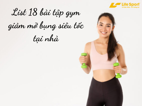 18 bài tập gym giảm mỡ bụng