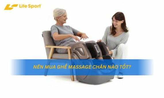 Nên Mua Ghế Massage Chân Nào Tốt?